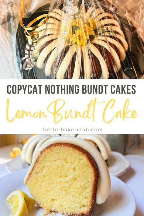 How to Make and Frost a Copycat Lemon Nothing Bundt Cake - Better Baker Club Nothing Bundt Cake Icing Recipe, Lemon Nothing Bundt Cake, Nothing Bundt Cakes Copycat, Bunt Cake Recipe, Easy Bundt Cake, Nothing Bundt, Nothing Bundt Cakes, Lemon Bundt Cake, Mini Bundt Cakes