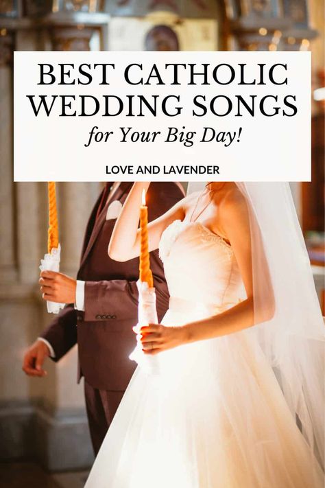 Catholic Wedding Songs, Wedding Exit Songs, Wedding Hymns, Wedding Recessional Songs, Processional Wedding Songs, Top Wedding Songs, Wedding Entrance Songs, Processional Songs, Catholic Wedding Traditions