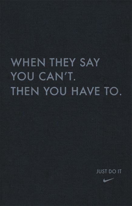 Do what others say you can't do.                                                                                                                                                      More Do It Yourself Quotes, Fina Ord, Motiverende Quotes, A Quote, Daily Motivation, Say You, Motivation Inspiration, The Words, Great Quotes