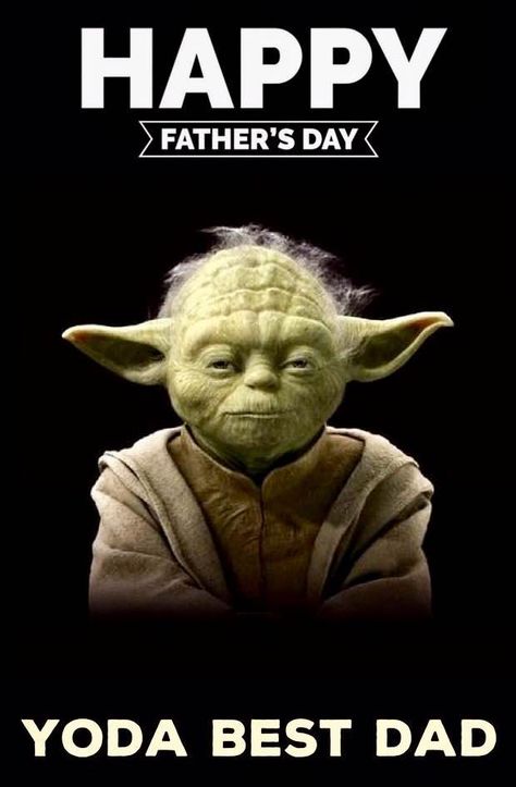 Happy Father’s Day to all of the wonderful dads out there! #FathersDay #Yoda #StarWars #LinkValiant Happy Fathers Day Funny, Happy Fathers Day Message, Happy Father's Day Wishes, Funny Fathers Day Quotes, Fathers Day Images, Fathers Day Wishes, Happy Father Day Quotes, Fathers Day Quotes, Father Quotes