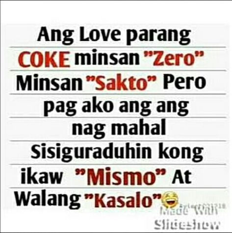 #hugot Tagalog Quotes Hugot Funny Love, Kasabihan Tagalog Funny, Hugot Lines Tagalog Funny Love, Filipino Hugot Lines, Filipino Hugot, Jokes Tagalog, Tagalog Quotes Patama, Hugot Lines Tagalog Funny, Hugot Quotes Tagalog