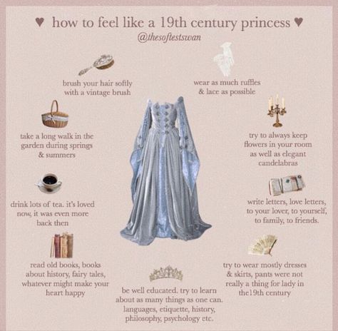 19th Century Princess, Royal Aesthetics, Etiquette And Manners, Princess Core, Angel Aesthetic, Classy Aesthetic, Princess Aesthetic, Girl Tips, New Energy