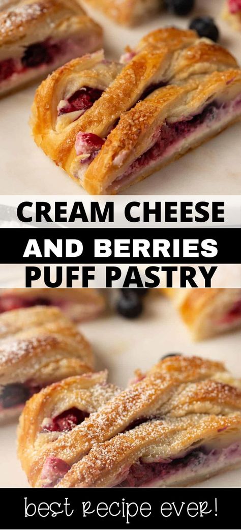 Collage of closeup shot of cream cheese puff pastry at top and bottom. Berry Pastry, Sweet Puff Pastry Recipes, Easy Puff Pastry Desserts, Puff Pastry Braid, Berry Cream Cheese, Pastry Braid, Cream Cheese Puffs, Easy Puff Pastry Recipe, Puff Pastry Recipes Dessert