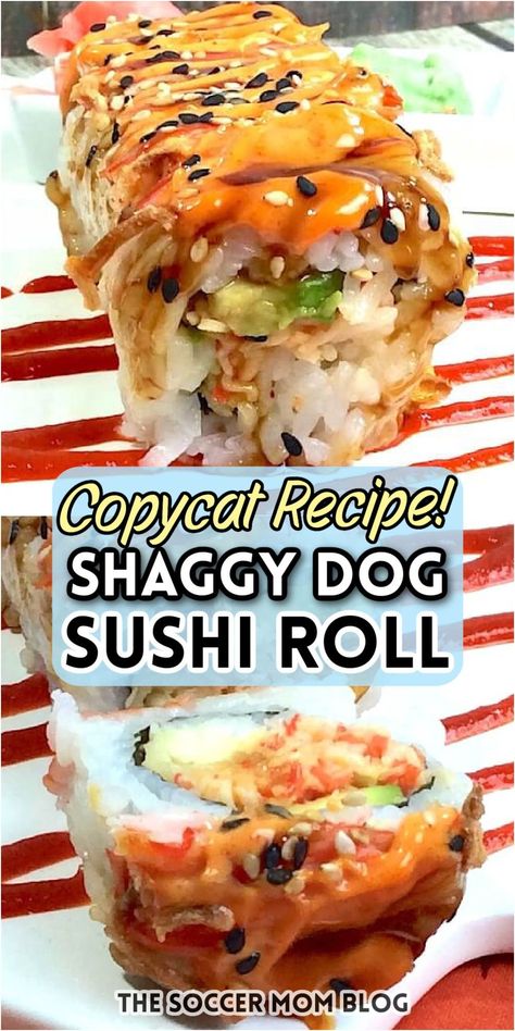 The shaggy dog roll is a sushi restaurant classic and The Soccer Mom Blog shares how to make it at home! The shaggy dog roll is ubiquitous at sushi restaurants around the country, and for good reason! It’s crispy, creamy, and a little bit spicy! This homemade recipe is surprisingly easy! Try it out this weekend! Shaggy Dog Sushi Recipe, Homemade Sushi Rolls, Restaurant Classic, Sushi Recipes Homemade, Sushi Bake, Sushi Roll Recipes, Shaggy Dog, Easy Sushi, Roll Sushi