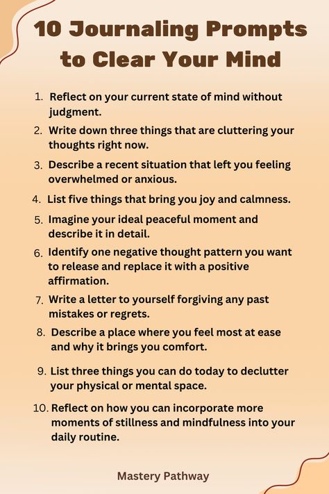 10 Journaling Prompts to Clear Your Mind anxiety and stress Journal Prompts Burnout, Clarity Journal Prompts, Perfectionism Journal Prompts, Journal Prompts To Clear Your Mind, Cognitive Behavior Therapy Journal Prompts, Self Discovery Journal Prompts, Mindfulness Journal Prompts, Fresh As A Daisy, Journal Inspiration Writing