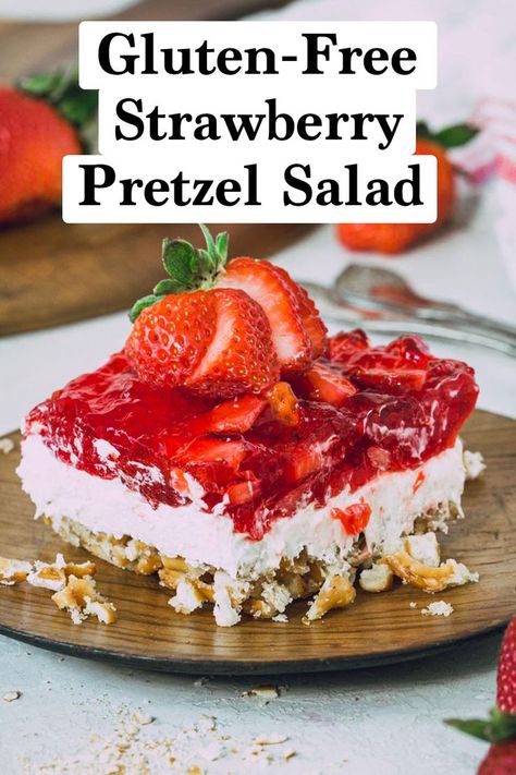 Strawberry Pretzel Dessert, Pretzel Desserts, Strawberry Gluten Free, Gluten Free Easter, Gluten Free Pretzels, Strawberry Pretzel Salad, Pretzel Salad, Strawberry Pretzel, Easy Gluten Free Desserts