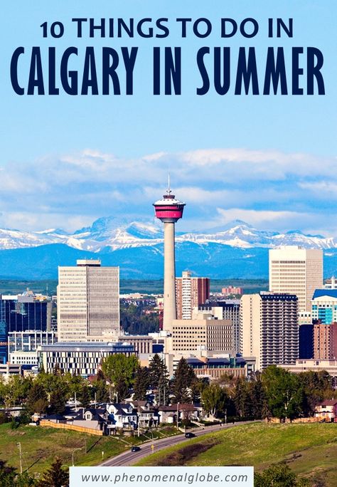 Looking for the best things to do in Calgary in summer? Read about Calgary summer activities and helpful tips to make the most of your Calgary summer trip. #Calgary #Canada #summertrip | Calgary Summer Itinerary | Calgary Itinerary 3 Days In Calgary, What To Do In Calgary, Calgary Things To Do, Things To Do In Calgary Canada, Calgary Vacation, Calgary Itinerary, Calgary Travel, Things To Do In Calgary, Banff Trip