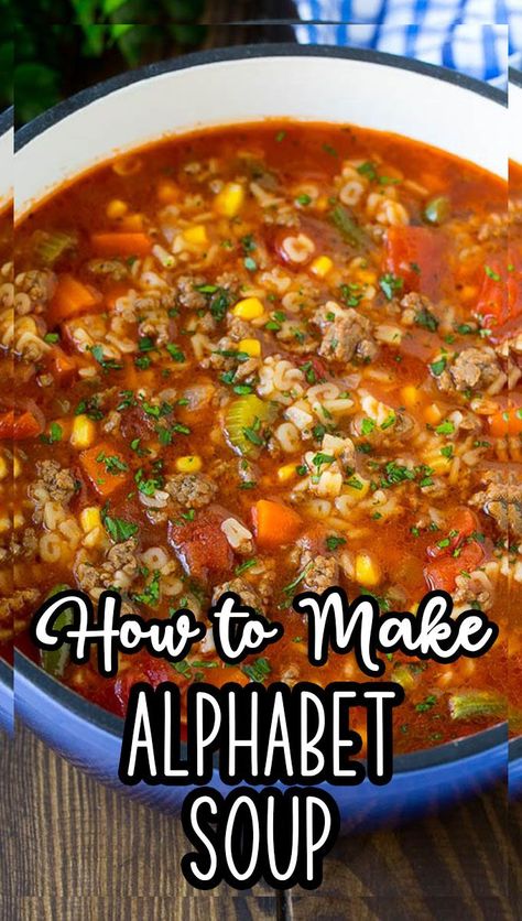 Abc Soup, Convenient Dinner, Alphabet Pasta, Quick Soup Recipes, Ground Beef Pasta, Soup With Ground Beef, Tomato Broth, Chili Soup, Instant Pot Soup Recipes