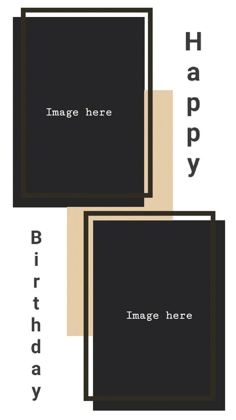 Happy Birthday Layout Instagram Story, Cute Instagram Story Ideas Birthday Template, Birthday Collage For Brother, Birthday Layout Instagram Story Aesthetic, Happy Birthday Layout Instagram, Birthday Story Ideas For Brother, Insta Story Ideas Birthday Brother, Birthday Borders Frames, Happy Birthday Brother Frame