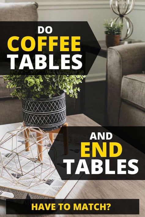 Do Coffee Tables And End Tables Have To Match? Article by HomeDecorBliss.com #HomeDecorBliss #HDB #home #decor Coordinating Coffee And End Tables, Coffee And Side Tables Living Rooms, Coffee And End Tables Ideas Living Rooms, Round Dining Table Diy, Living Room End Table Decor, Decorating End Tables, Coffee Table And End Tables, Modern Round Dining Table, Round Coffee Table Living Room