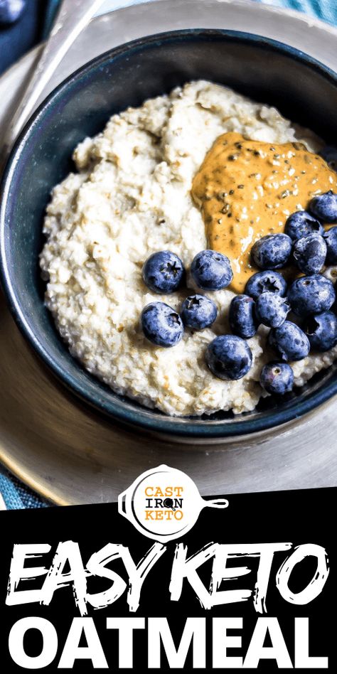 This Keto “Oatmeal” is ready in less than 10 minutes from start to finish and makes a great low-carb breakfast! #keto #lchf #lowcarb Oatmeal With Blueberries, Keto Oatmeal, Keto Breakfasts, Breakfast Keto, Baking Powder Uses, Easy Oatmeal, Baking Soda Beauty Uses, Low Carbs, Best Diet Plan