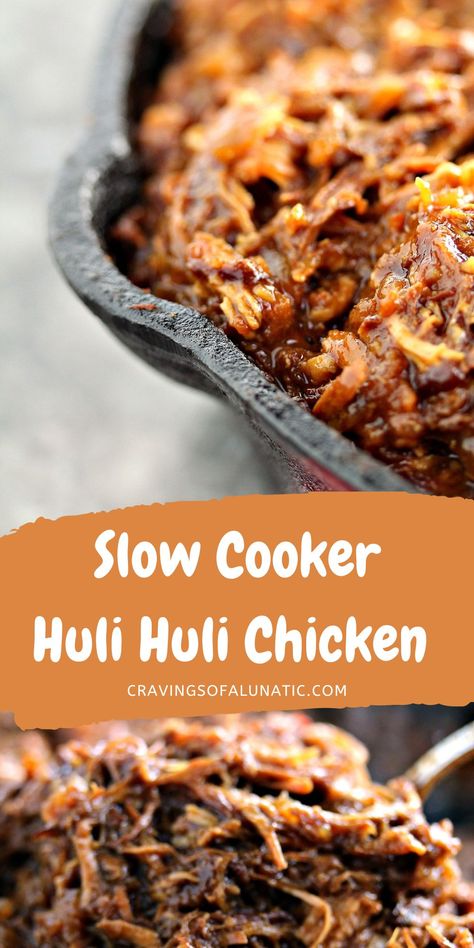 Collage image featuring two photos of slow cooker huli huli chicken. Top image is the chicken in a dish. Bottom image is a close up of the shredded chicken. Kalua Chicken Slow Cooker, Hulu Huli Chicken Crockpot, Crockpot Huli Huli Chicken, Huli Huli Chicken Crockpot, Hawaiian Bbq Chicken Crockpot, Hawaiian Shredded Chicken, Hawaiian Huli Huli Chicken, Slow Cooker Hawaiian Chicken, Huli Huli Chicken Recipe