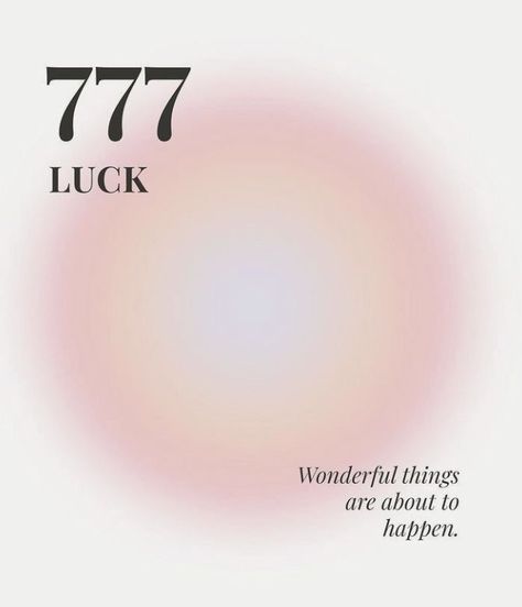 Money Affirmations 777 Luck Wonderful Things Are About To Happen, 777 Vision Board, 2024 Vision Board Aesthetic Number, 777 Widget, 2024 Number Design Aesthetic, 2024 Number Design, 2024 Number Aesthetic, 777 Angel Number Aesthetic, 777 Quotes