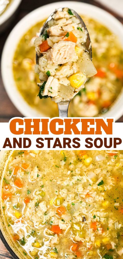 Chicken and Stars Soup is a hearty soup recipe loaded with chunks of chicken, onions, carrots, celery, corn and star shaped pasta. Chicken And Stars Soup Recipes, Chicken Stars Soup, Soup With Star Pasta, Star Shaped Pasta Recipes, Star Pasta Soup, Star Pasta Recipes, Chicken Soup With Corn, Star Shaped Pasta, Chicken And Stars Soup