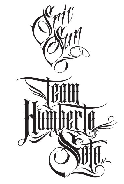 Custom Lettering   Eric San sign (Tattoo Artist)  Team Humberto Soto (Mexican Boxer) Female Lion Tattoo, Sign Tattoo, Female Lion, Chicano Tattoo, Lettering Tattoo, Old English Font, Gothic Fonts, Cool Lettering, Letter Logo Design