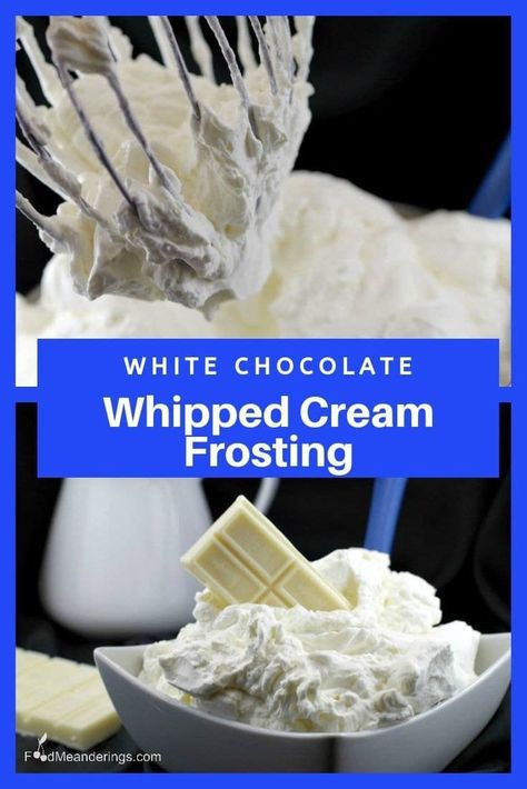 This 2 ingredient whipped cream frosting (ganache) is made with only 2 ingredients - whipping cream and white chocolate. It's a nice, light icing that's the perfect match for any cake or cupcake! #whitechocolate #whippedcream #icing #frosting #cakefrosting #ganache #frostingrecipes Whipped White Chocolate Frosting, White Chocolate Whipped Cream Frosting, Whipped White Chocolate Ganache Frosting, White Chocolate Whipped Cream, Whipped White Chocolate Ganache, Chocolate Whipped Cream Frosting, Whipped Chocolate Ganache, White Chocolate Cream, White Chocolate Frosting