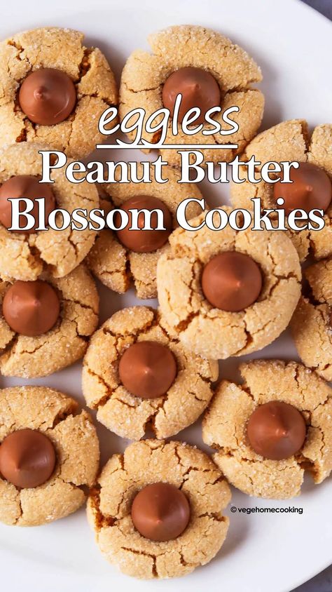 Egg Free Peanut Butter Blossoms, Eggless Peanut Butter Blossoms, Eggless Holiday Cookies, Easy Cookies No Egg, Egg Free Peanut Butter Cookies, Peanut Butter Cookies Eggless, Peanut Butter Cookies Without Eggs, Peanut Butter Cookies No Eggs, Eggless Christmas Cookies