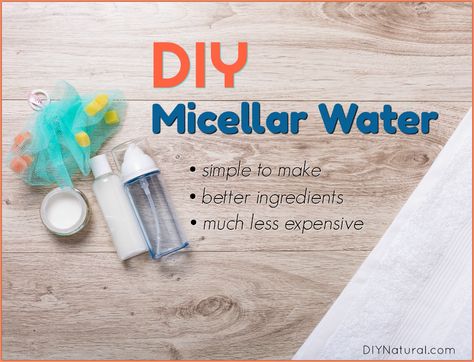 Micellar Water: What It Is & How To Make Your Own Diy Micellar Water, Homemade Moisturizer, Homemade Cosmetics, Diy Kosmetik, Diy Skincare, Micellar Water, Natural Diy, Diy Skin Care, Diy Skin