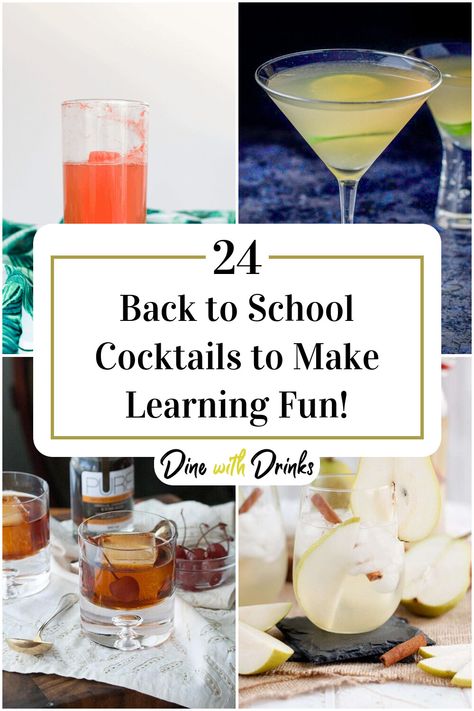 Collage of 4 back to school cocktails. Teacher Themed Drinks, Cocktail Class Party, Teacher Cocktails, Back To School Drinks, Tiktok Drinks, Cocktail Names, Make Learning Fun, Back To School Party, School Party