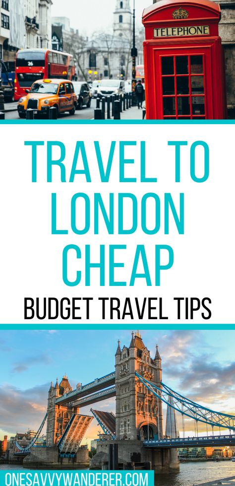 Travel London Tips, London On A Budget Travel, Travel To London Tips, Cheap Things To Do In London, Uk Travel Tips, London Cheap Eats, Nye London, Traveling London, London Honeymoon