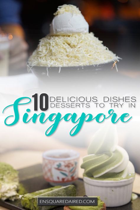 10 Amazing Desserts In Singapore That You Will Love | Plan your Singapore trip with this ultimate Singapore itinerary for food. Learn what to eat in Singapore, the best place to eat in Singapore & where to go in Singapore for food. Find Singapore travel tips, find prices to help with your Singapore budget for food & more. Click to start planning your Singapore trip. Find things to do during your Singapore travel & see Singapore photography inspiration #enSquaredAired Singapore Photography, Singapore Travel Tips, Singapore Trip, Singapore Itinerary, Singapore City, Asian Street Food, Visit Singapore, Amazing Desserts, Singapore Food