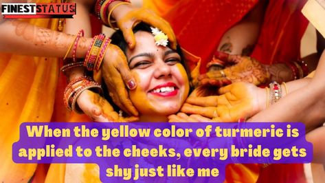 Captions for haldi Ceremony Function Captions For Instagram, Haldi Ceremony Captions, Haldi Ceremony Captions For Instagram, Captions For Bride, Haldi Captions For Instagram, Haldi Captions, Couple Photo Ideas, Haldi Function, Wedding Captions