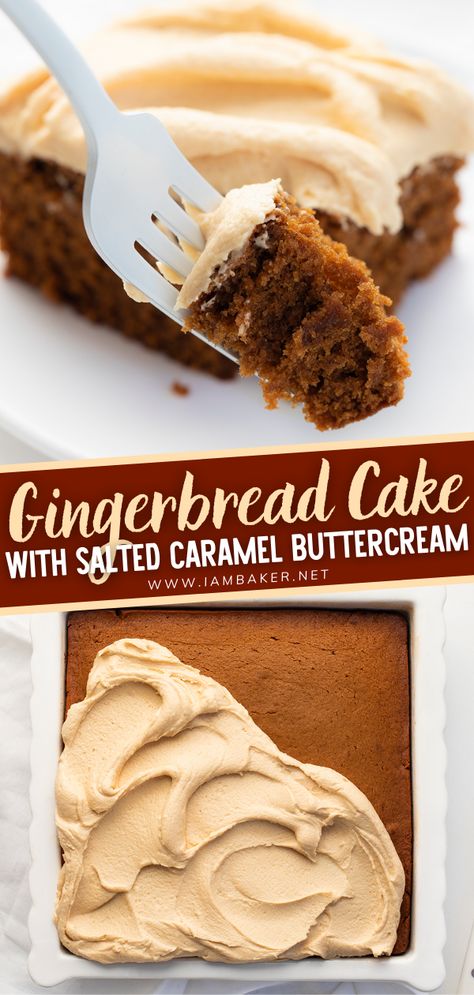 Moist Gingerbread Cake, Gingerbread Dessert Recipes, Easy Gingerbread Cake, Cake With Caramel Icing, Moist Gingerbread, Gingerbread Dessert, Gingerbread Recipes, Salted Caramel Buttercream, Gingerbread Cake Recipe