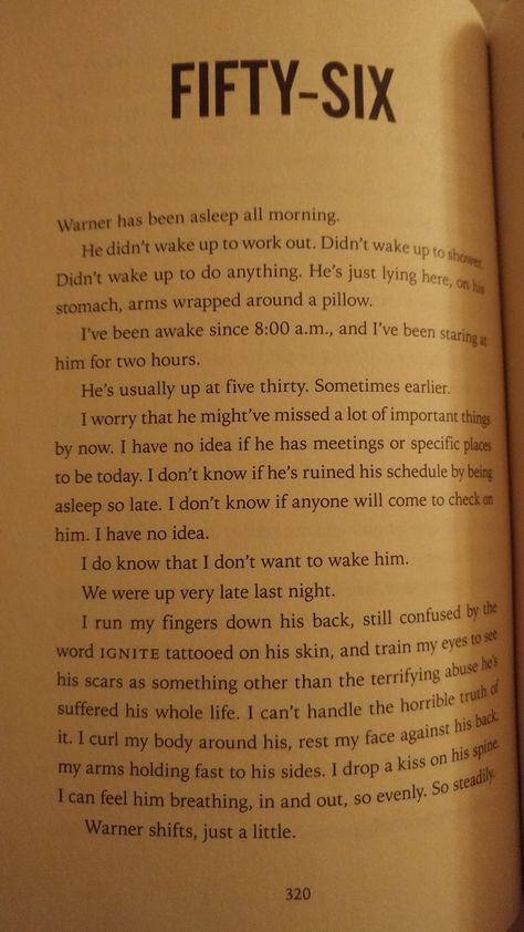 IGNITE ME CHAPTER 56 PAGE 320 Ignite Me Spicy Pages, Julliete Shatter Me, Ignite Me Chapter 55, Shatter Me Book Pages, Shatter Me Pages, Ignite Me Quotes, Aaron Warner Quotes, Ignite Me, Shatter Me Quotes