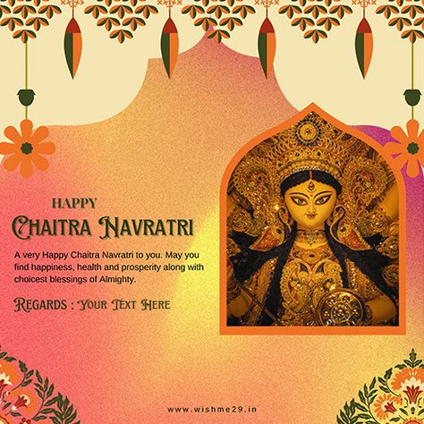 Happy Chaitra Navratri 2023 greeting card quote pics with name Chaitra Navratri Wishes Image, Chaitra Navratri Wishes, Chaitra Navratri 2023, Happy Chaitra Navratri, Navratri Greetings, Navratri 2023, Name Maker, Happy Navratri Wishes, Chaitra Navratri