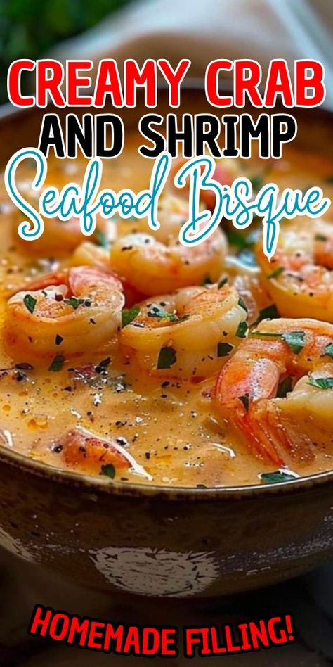 Creamy Crab and Shrimp Seafood Bisque Crab And Clam Chowder, Lobster Crab Bisque, Creamy Crab And Seafood Bisque, Creamy Shrimp And Crab Bisque, Shrimp And Crab Soup Recipes, Crab And Seafood Bisque, Shrimp Crab Bisque, Crab And Shrimp Seafood Bisque Recipe, Creamy Crab And Shrimp Seafood Bisque