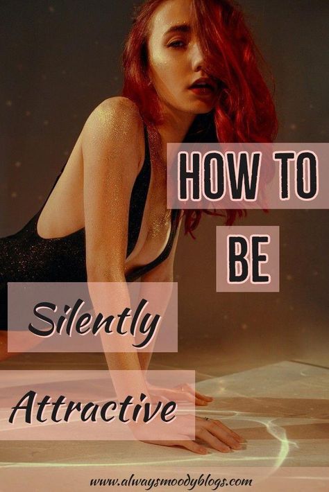 Silently Attractive, How To Look Attractive, Dressing Sense, Attract Men, Self Confidence Tips, Self Care Activities, Sciatica, Women Life, Feminine Energy