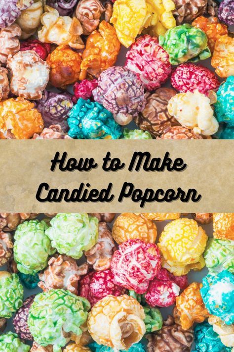 Sweeten up your snack time with this easy and delightful Candied Popcorn recipe! Perfect for movie nights or a fun treat for the kids, this recipe is as simple as it is delicious. Follow our step-by-step guide to create this colorful and sweet popcorn that everyone will love. Get ready to pop some fun into your kitchen with this mouth-watering treat that's sure to become a new favorite! Popcorn Dessert Recipes, Colored Popcorn Recipe, Popcorn Snack Mix Recipes, Popcorn Balls Recipe Easy, Candy Popcorn Recipe, Candied Popcorn, Popcorn Dessert, Flavored Popcorn Recipes, Popcorn Recipes Sweet