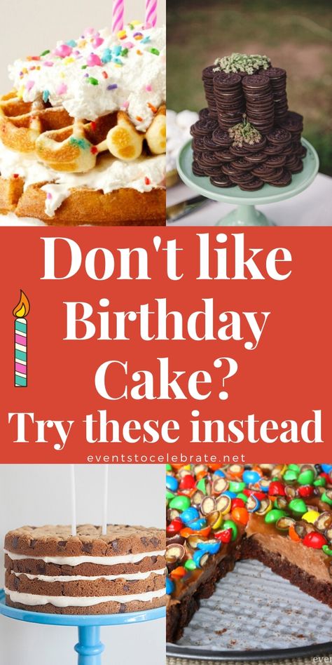 I know it's hard to believe but not everyone loves birthday cake. Some people would like a different dessert in place of their cake! Check out these ideas for alternatives to the traditional cake. Homemade Birthday Dessert Ideas, Not Birthday Cake Ideas, Birthday Alternatives To Cake, Birthday Non Cake Ideas, Not Cake Birthday Dessert, Biscuit Birthday Cake, Alternatives For Birthday Cake, Alternative To Cake For Birthday, Original Cake Ideas