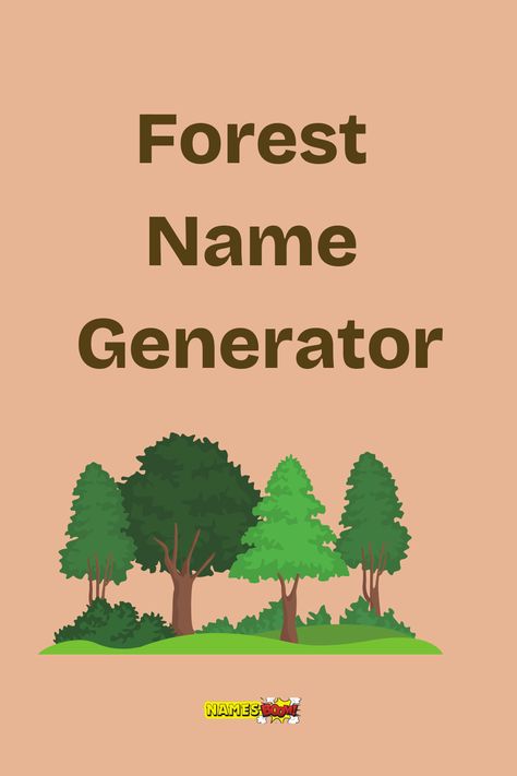 forest name generator Fantasy Map Name Generator, Fantasy Forest Names Ideas, Forest Names Nature, Small Town Names For Stories, Fantasy Forest Names, Nature Last Names, Names That Mean Forest, Names That Mean Nature, Forest Name Ideas