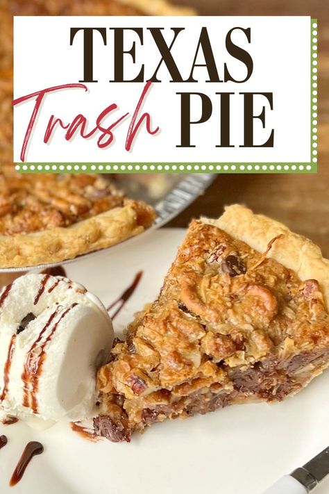 Texas Trash Pie Texas Pecan Pie Pound Cake, Texas Dump Pie, Texas Bbq Desserts, Texas Dessert Recipes, Trash Can Pie, Texas Trash Cake, Texas Pie Recipe, Texas Trash Pie Recipe Southern Living, Trash Pie Recipe