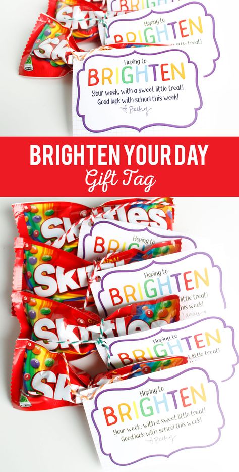 Brighten Your Day Gift, Printable Gifts, Appreciation Gifts Diy, Staff Appreciation Gifts, Teacher Treats, Teacher Appreciation Gifts Diy, Gift Tag Printable, Volunteer Appreciation, Staff Gifts