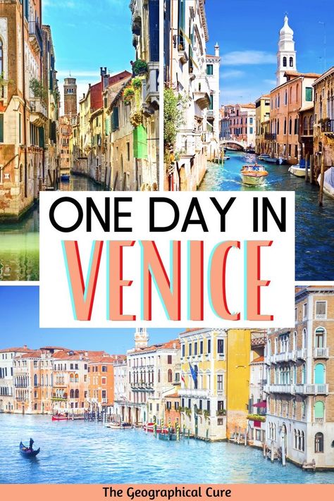 Pinterest pin for Perfect 1 Day in Venice Itinerary Best Views In Venice, Things To See In Venice Italy, Venice What To Do, Venice One Day, Venice 1 Day Itinerary, Venice Day Trips, Must See In Venice Italy, Best Things To Do In Venice Italy, 1 Day In Venice Italy