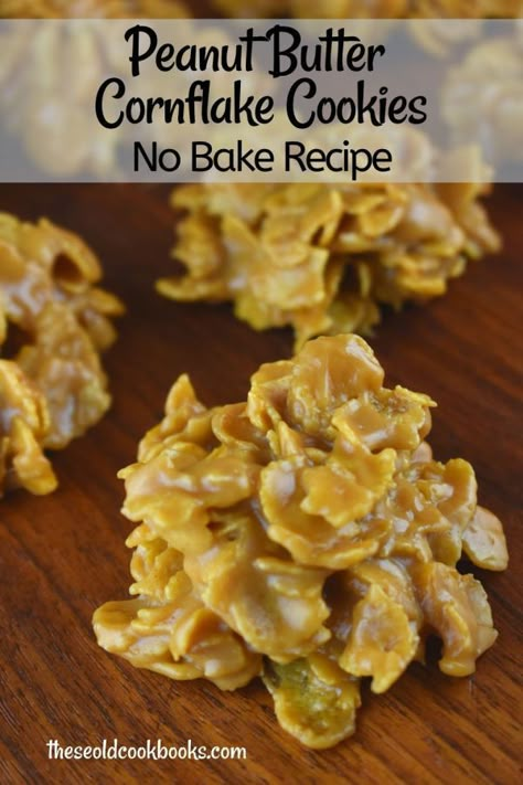 Peanut Butter Cornflake Drop Cookies contain 4 simple ingredients transformed into a no bake cookie sensation.  You too can conquer these easy, chewy cookies with a perfectly peanut butter flavor, in approximately 10 minutes flat. Peanut Butter Cornflakes, Peanut Butter Crispy Treats, Cornflake Cookies Recipe, Peanut Butter Cornflake Cookies, Cookies No Bake, Cornflake Cookies, Drop Cookie Recipes, No Bake Recipe, Old Cookbooks