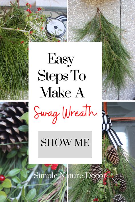 Natural Christmas Door Swag, Pine Tree Clippings Decor, Outdoor Swags Christmas, Pine Swags Christmas, Pine Cone Swag Diy, Greenery Swags For Christmas, Pine Cone Swag, Diy Evergreen Swag, Evergreen Swags For Christmas Diy