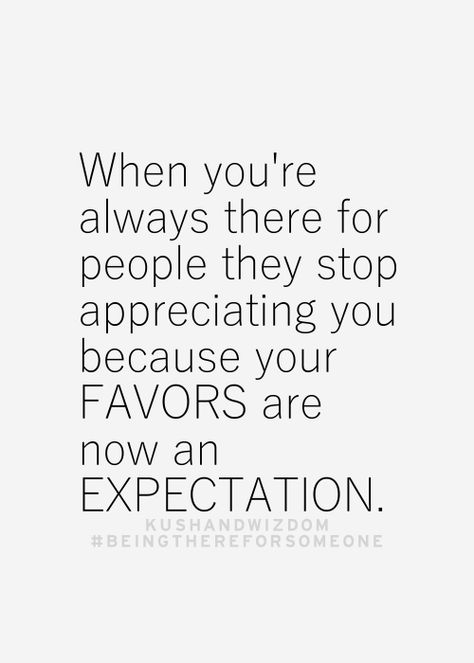 always there Favor Quotes, Inspirational Picture Quotes, Inspirational Quotes Pictures, Care Quotes, Quotes About Moving On, Truth Quotes, Lesson Quotes, Life Lesson Quotes, Daily Motivational Quotes