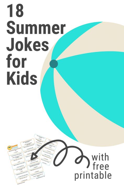 18 Printable (and hilarious) Summer Jokes for Kids Pool Jokes, Summer Jokes For Kids, Funny Puns For Kids, Summertime Quotes, Camp Letters, Summer Jokes, Camp Quotes, Swimming Jokes, Kids Summer Camp