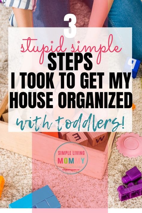 How to Keep Your House Organized with Toddlers - Simple Living Mommy Ways To Declutter Your Home, Organize Paperwork, Toddler Room Organization, Paper Clutter Organization, Small House Organization, Toddler Organization, Deep Cleaning House, Tidy House, Clean Your House