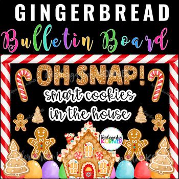 Gingerbread Christmas Decor For Classroom, Christmas Cookie Bulletin Board, Gingerbread Cookie Bulletin Board, Gingerbread Christmas Bulletin Board, Gingerbread House Bulletin Board Ideas, Gingerbread School Decorations, Smart Cookies Bulletin Board, Candy Land Bulletin Board, Gingerbread Classroom Door