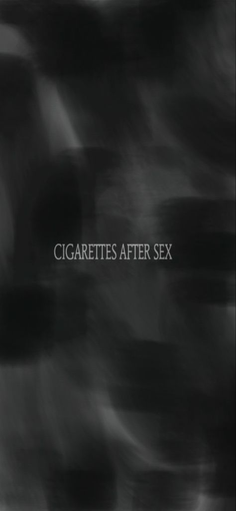 Cigsaftersex Wallpaper Spotify, Cigerattes After Wallpaper, Cas Walpapper, Cigerattes Aesthetic Wallpaper, Cigarettesaftersex Lyrics Wallpaper Apocalypse, Ciggaretes After S Wallpaper, Escapism Wallpaper, Ciggarates After S Wallpaper, Cigarettesaftersex Lyrics Wallpaper