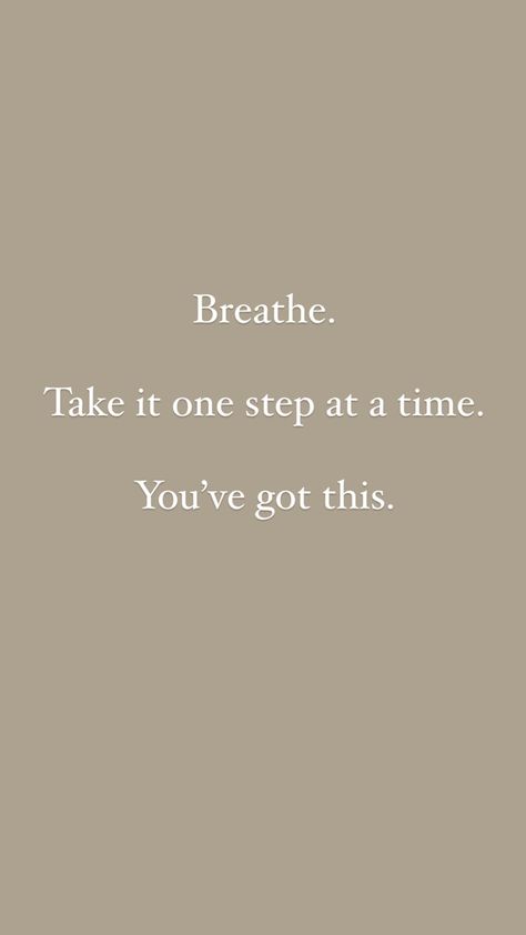 Meaningful Quotes Self Love, You Got It Quotes Aesthetic, Everyday Motivation Quotes Positivity, Quotes When You Need Motivation, Postive Quotes Self Care, U Got This Quotes Motivation, Take One Step At A Time Quotes, Give It All You Got Quotes, Motivational Quotes For Mentality