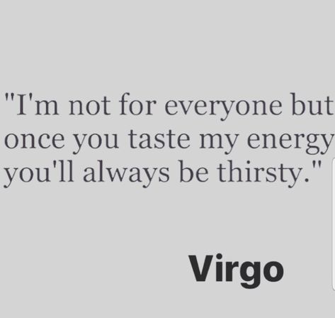 Virgo Women Facts, Virgo Quotes Facts Women, Virgo Sayings, Funny Virgo Quotes, Virgo Emotions, Virgo Personality Traits, Virgo Goddess, Virgo Woman, Virgo Personality