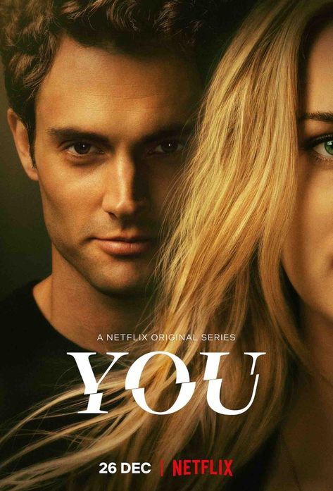 YOU - Netflix Series Poster Film Netflix, Penn Badgley, John Stamos, Tv Series To Watch, Bon Film, Netflix Tv, Septième Art, Netflix Original Series, Movies And Series