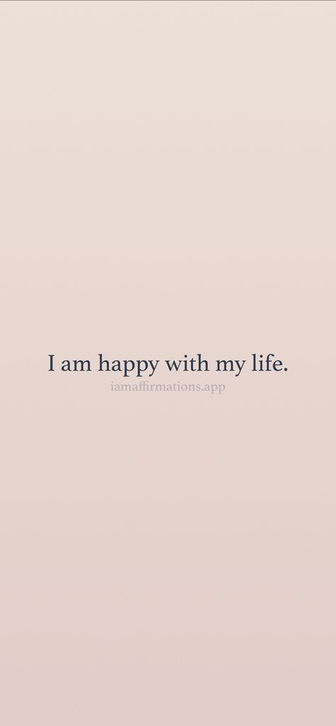 I Am Living My Best Life Quotes, My Life Is Great, Happy Life Vision Board, I Have A Beautiful Life, I Am Rich In All Areas Of My Life, I Am Happy Affirmations, I Am Happy With My Life, I Am So Happy Quotes, I Am Creating The Life Of My Dreams