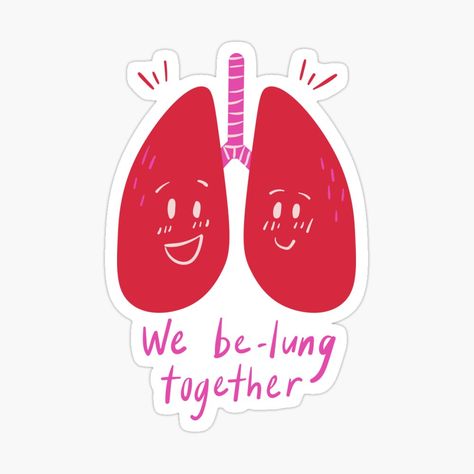 Anatomy Puns, Lung Anatomy, Love Puns, Valentine Quotes, Gift Quotes, Coloring Stickers, Lungs, Inspirational Quotes Motivation, Print Stickers