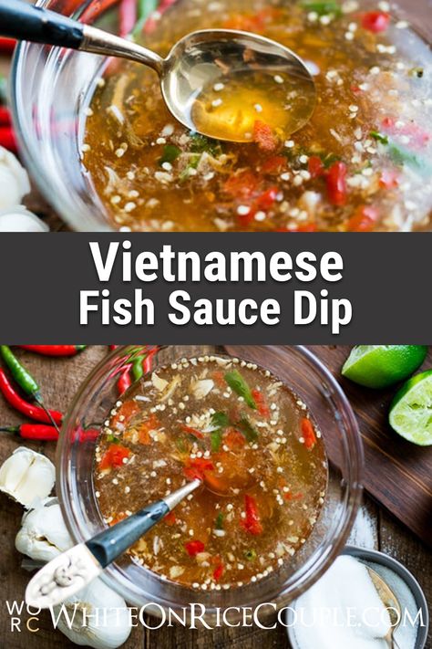 Diane's Vietnamese Fish Sauce Dip Recipe Nuoc Mam Cham | @whiteonrice Nuoc Cham Sauce Recipe, Nuoc Cham Sauce, Fish Dipping Sauce, Vietnamese Fish Sauce, Daikon Recipe, Nuoc Mam, Vietnamese Fish, Nuoc Cham, Recipes With Fish Sauce